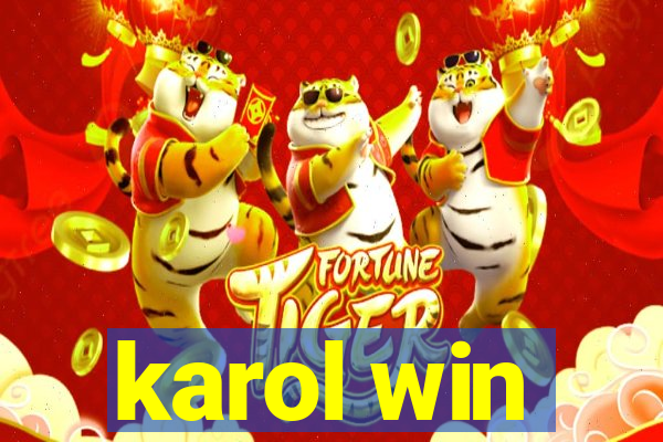 karol win